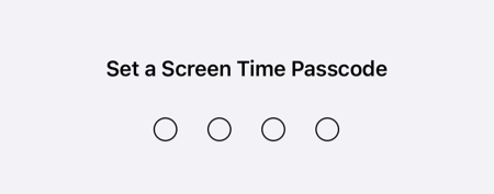 locking down an iPhone: when prompted, choose a unique passcode to protect Screen Time