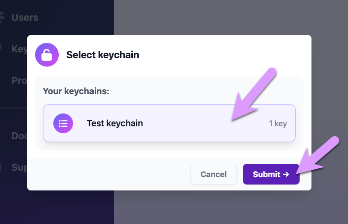 Select a keychain, and submit.